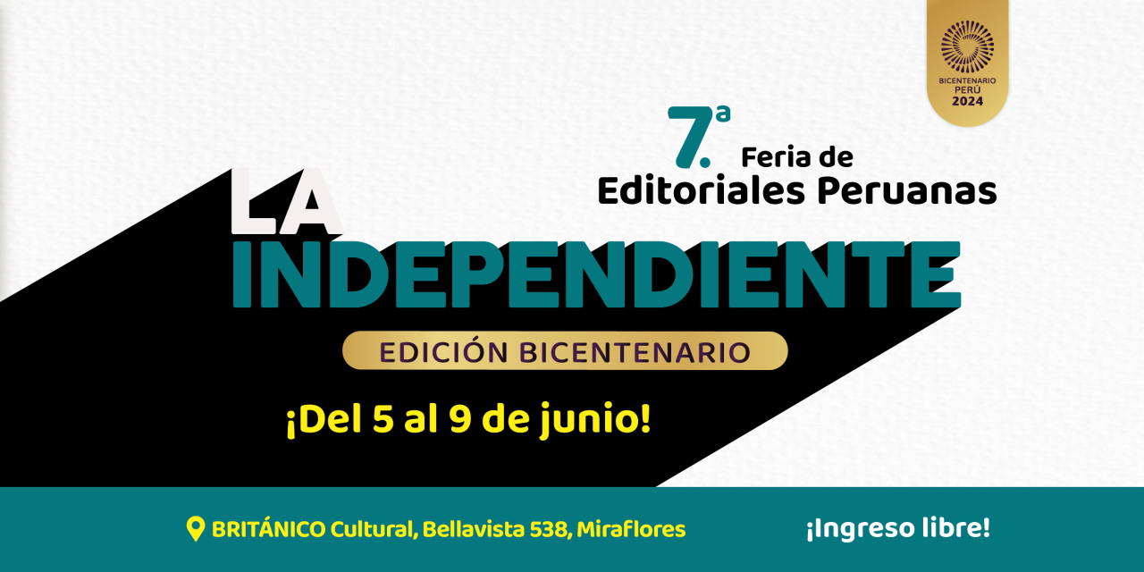 Hoy arranca la séptima edición de La Independiente. Feria de Editoriales Peruanas