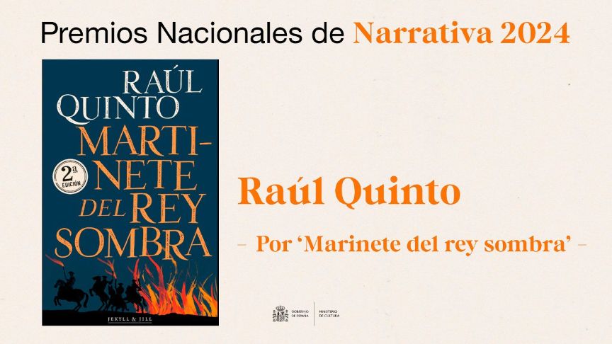 Raúl Quinto, Premio Nacional de Narrativa de España 2024