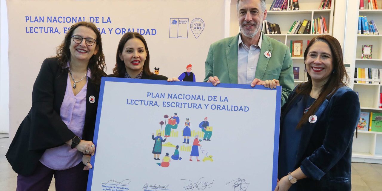 El Ministerio de las Culturas de Chile lanza el Plan Nacional de la Lectura, Escritura y Oralidad