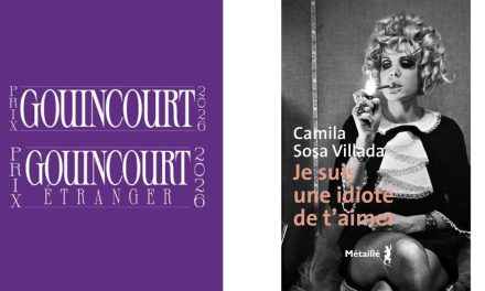 Camila Sosa Villada, nominada al Prix Gouincourt por ‘Je suis une idiote de t’aimer’