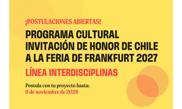 Chile abre la convocatoria de proyectos interdisciplinarios para el programa cultural de la Feria del Libro de Frankfurt 2027